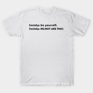 Society T-Shirt